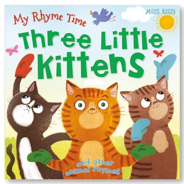 Books  RHYME TIME: THREE KITTENS-MILES KELLY